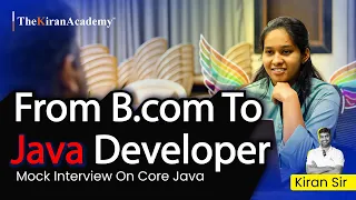 Java Interview Questions and Answers | Mock Interview 2023 | Technical Round | #kiransir