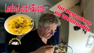 Wohnmobil-Küche: Leckere Lachs-Lauch Suppe in einem Topf | Einfach und genial! (Leben im Wohnmobil)