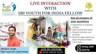 LIVE - SBI Youth for India Fellow Interview || Application, Selection और Fellow के काम के बारे में