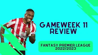 IVAN TONEY CAPTAIN | FPL GAMEWEK 11 | TEAM REVIEW | Fantasy Premier League Tips 2022/23