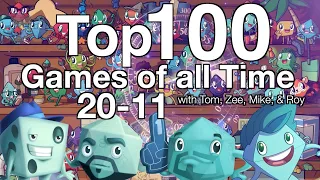 Top 100 Games of all Time (20-11)