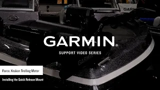 Garmin Support | Force® Kraken Trolling Motor | Quick Release Plate Installation