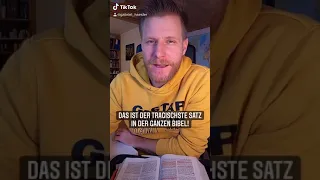 Der tragischste Satz der ganzen Bibel!