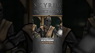 Senile Scribbles: Skyrim - Protect & Serve