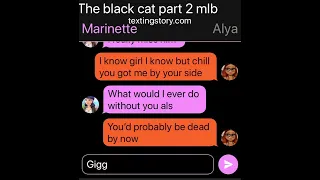 The black cat mlb texting story part 2