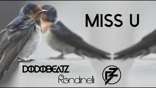 Dodobeatz, Rondinelli featuring Bibiane Z. - Miss U  (Mini Clip Mix)