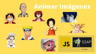 Animación de imágenes utilizando GSAP y JAVASCRIPT
