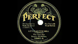 1934 Van Eps Dance Orchestra - Little Dutch Mill (Howard Phillips, vocal)