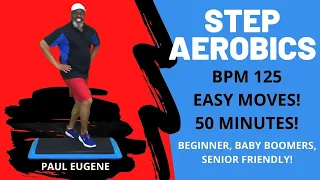 Step Aerobics | 125 BPM | Easy Moves and Combinations | 50 Minutes | Beginners, Baby Boomer friendly