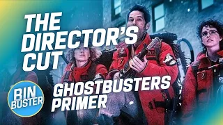 Ghostbusters Primer: The Director’s Cut