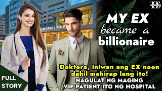 Doktora, iniwan ang EX noon dahil mahirap lang ito! NAGULAT NG MAGING VIP PATIENT ITO NG HOSPITAL