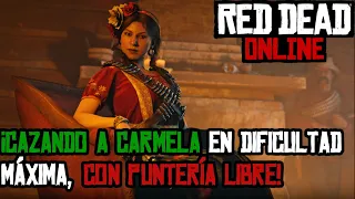 Red Dead Online ¡Cazando a Carmela Montez en dificultad máxima con puntería libre!