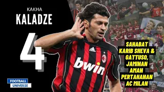 Kisah Kakha Kaladze Bek Kesayangan AC Milan