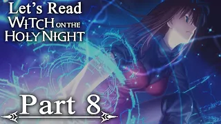 Let's Read Witch on the Holy Night [Blind] - Part 8