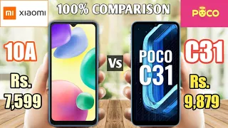 Xiomi Redmi 10A Vs POCO C31