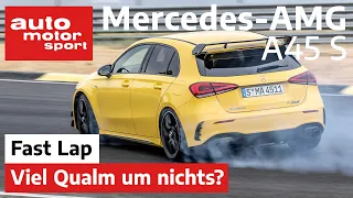 Mercedes-AMG A45 S: kleiner Motor macht verdammt viel Qualm! - Fast Lap | auto motor und sport