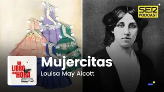 Un libro una hora 129 | Mujercitas | Louisa May Alcott