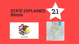 Illinois - State Explained