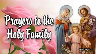 Prayers to the Holy Family