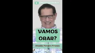 Divaldo Franco ❤ A hora da oração ➡ 🙏 Orar Sempre e Constantemente 🤍 #OMensageiroDaPaz