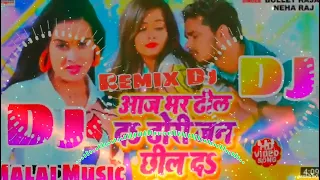 Dj Rajkamal Basti🔊🎧 Aaj Bhar Dhil Da Dhodi Jani Chhil Da🎵Dj Malai Music Bhojpuri Song Dj Indrajeet