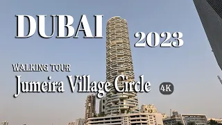 Jumeira Village Circle  _ Dubai_ United Arab Emirates 🇦🇪_ 4k _  walking Tour
