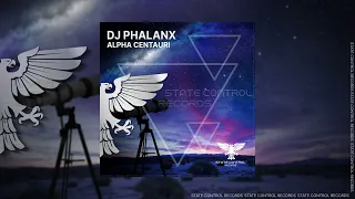 Uplifting Trance: DJ Phalanx - Alpha Centauri [Out 24 Feb 2023]