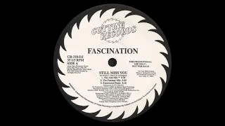 Fascination - Still Miss You (12'' Single) [HQ Vinyl Remastering]