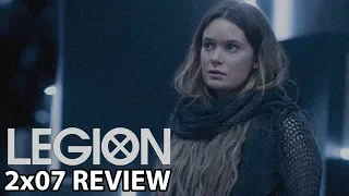 Legion Season 2 Episode 7 ''Chapter 15' Review