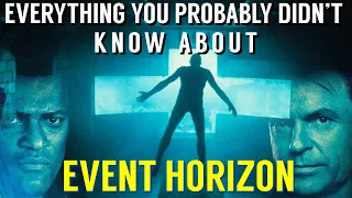 Everything You Probably Didn't Know About Event Horizon (1997)