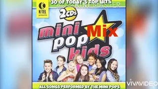Mini pop Mix- high hopes- MINI POP KIDS
