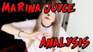 Marina Joyce Analysis