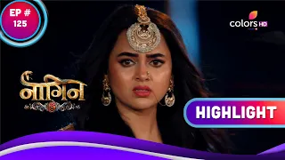 Naagin 6 | नागिन 6 | Ep. 125 | Meher ने बचाई बच्चो की जान | Highlight