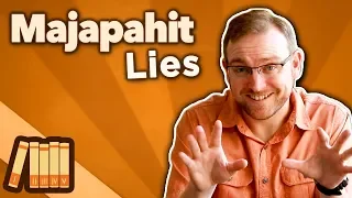 Kingdom of Majapahit - Lies - Extra History