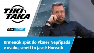 TIKI-TAKA: Krmenčík zpět do Plzně? Nepřipadá v úvahu, smetl to Horváth