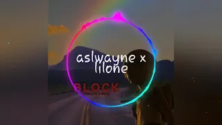 ASL WAYNE LIONE FT BLOC