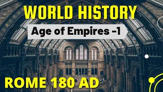 Age of Empires - Part 1 | Roman AD 180 | History of the World Vol. II
