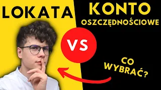 Lokata czy konto oszczędnościowe? Czy to się w ogóle opłaca?