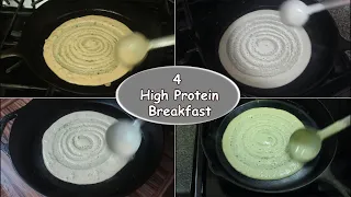 4 High Protein Breakfast Recipes | Non Fermented Breakfast Recipes | Healthy Breakfast Idea