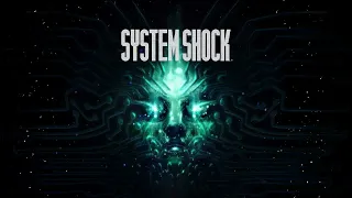 System Shock Remake OST - Look At You, Hacker (Intro)