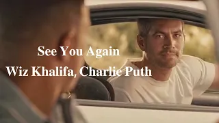 【歌詞和訳】See You Again - Wiz Khalifa, Charlie Puth