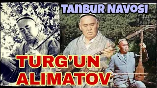 "TANBUR NAVOSI"USTOZ TURGUN ALIMATOV  Classical melodies National heritage