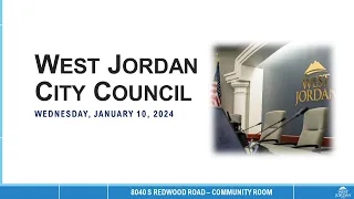 West Jordan City Council Meeting - January 10, 2024