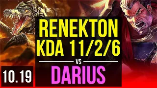 RENEKTON vs DARIUS (TOP) | 2 early solo kills, KDA 11/2/6 | KR Master | v10.19