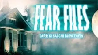 #FEARFILES FEAR FILES।। NEW TOP HORROR   EPISODE।। JUNGLE KI KAHANI 2021 EPISODE