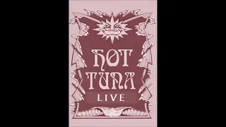 Hot Tuna - LIVE - Commack '76 (PART 1/2)