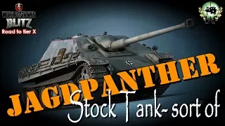 Jagdpanther Stock | Road to tier X | WoT Blitz