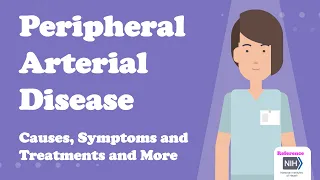 Peripheral Arterial Disease - Causes, Symptoms and Treatments and More