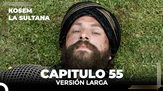 Kosem La Sultana | Capítulo 55 (Versión Larga)