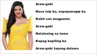 Araw Gabi Lyrics - Regine Velasquez